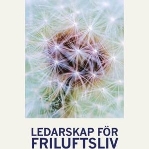 Ledarskap för friluftsliv