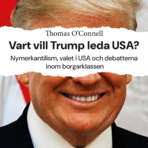 Vart vill Trump leda USA?
