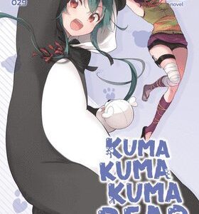 Kuma Kuma Kuma Bear (Light Novel) Vol. 18