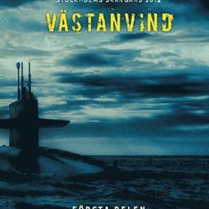 Västanvind. Del 1
