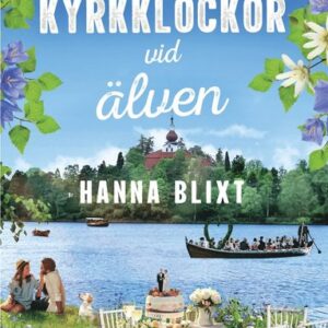 Kyrkklockor vid älven