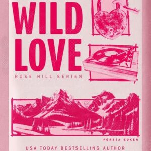 Wild Love (svensk utgåva)