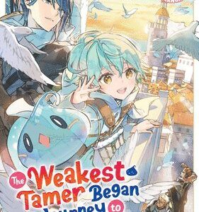 Weakest Tamer Began a Journey to Pick Up Trash (Manga) Vol. 6