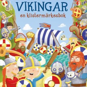 Vikingar : en klistermärkesbok