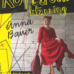 Kofta och klänning : sticka och sy dina egna kläder