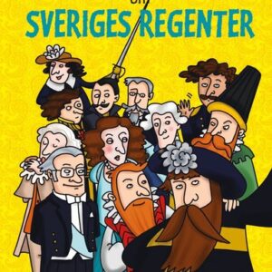 Lätta fakta om Sveriges regenter