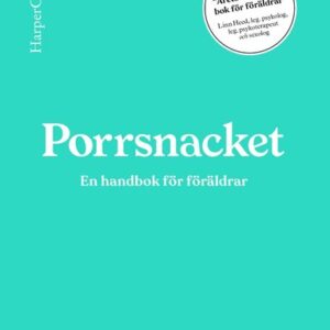 Porrsnacket : en handbok för föräldrar