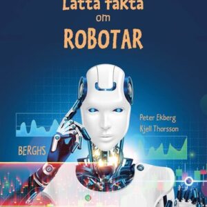 Lätta fakta om robotar