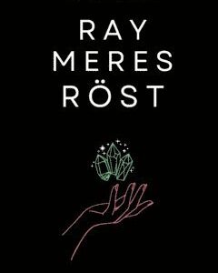 Raymeres röst