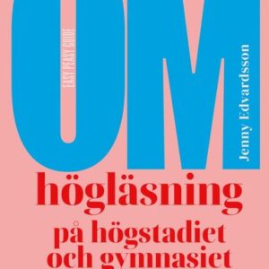 Om högläsning på högstadiet och gymnasiet
