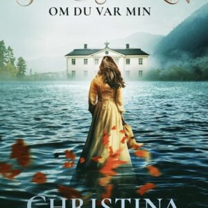 Om du var min