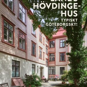 Landshövdingehus : typiskt göteborgskt!