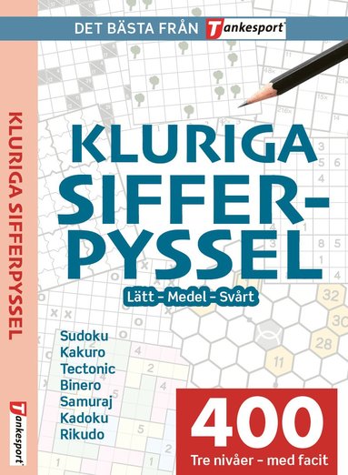 kluriga sifferpyssel : Lätt - medel - svårt