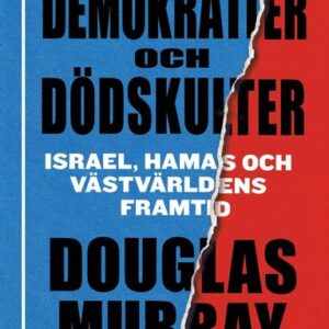 Om demokratier och dödskulter