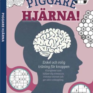 Piggare hjärna! : enkel och rolig träning för knoppen