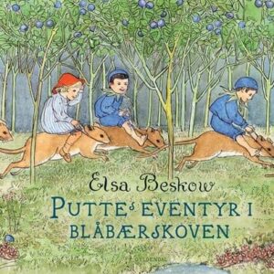 Puttes eventyr i Blåbærskoven | Elsa Beskow | Språk: Danska