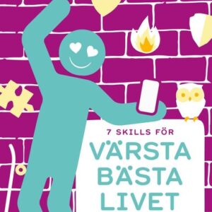 Värsta bästa livet