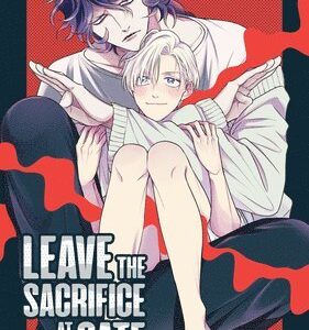 Leave the Sacrifice at the Gate