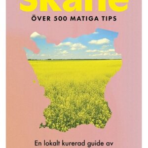 Upptäck Skåne