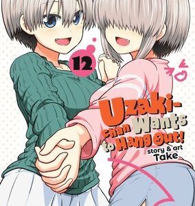 Uzaki-chan Wants to Hang Out! Vol. 12