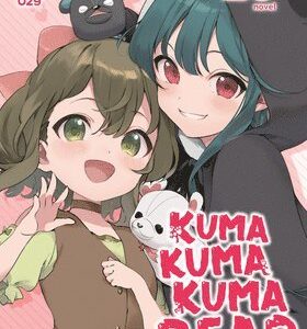 Kuma Kuma Kuma Bear (Light Novel) Vol. 20.5