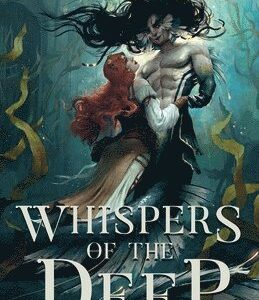 Whispers of the Deep