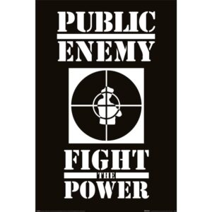 Poster - PUBLIC ENEMY (FIGHT THE POWER)