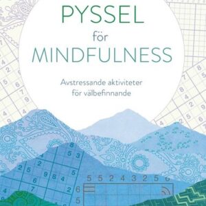 Pyssel för mindfulness