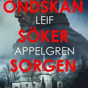Ondskan söker sorgen