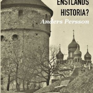 Vad vet vi om Estlands historia?