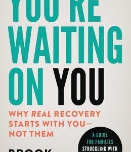 You're Waiting On You