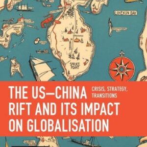 USChina Rift and Its Impact on Globalisation