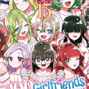 100 Girlfriends Who Really, Really, Really, Really, Really Love You Vol. 15