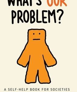What's Our Problem?