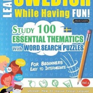 Learn Swedish While Having Fun! - For Beginners