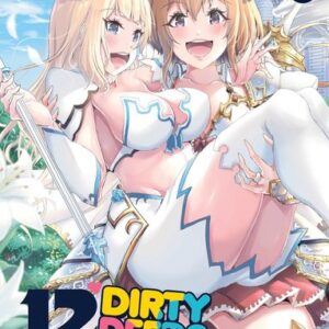 12 Dirty Deeds to Unite the Princess and Her Heroine Vol. 3