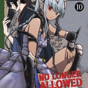 No Longer Allowed In Another World Vol. 10