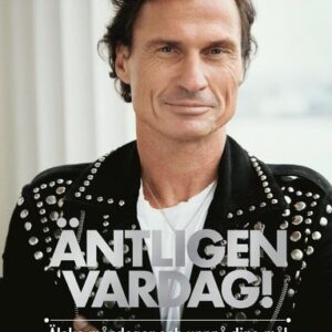 ntligen vardag! : lska mndagar och uppn dina ml