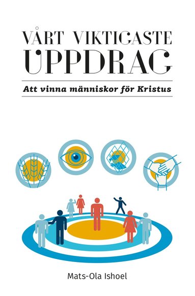 Vrt viktigaste uppdrag