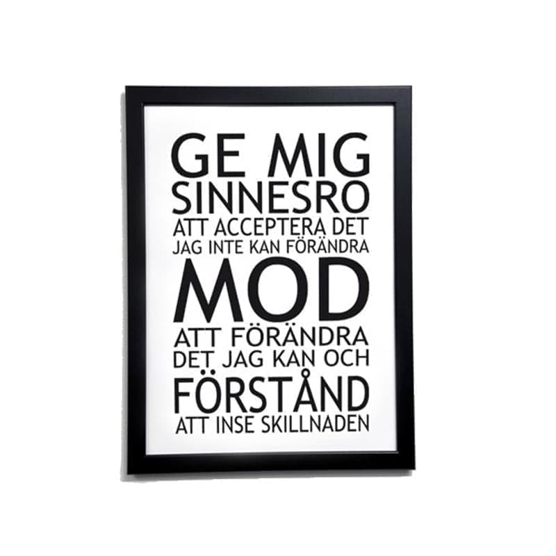Poster Ge mig sinnesro 30X40 cm vit med svart text. Obs! utan ram