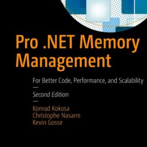Pro .NET Memory Management