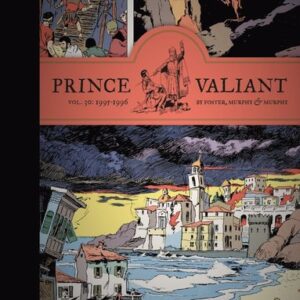 Prince Valiant Vol. 30: 1995-1996