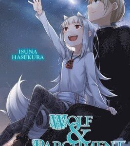 Wolf & Parchment: New Theory Spice & Wolf, Vol. 10 (light novel)