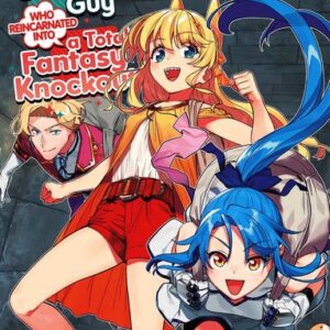 Life with an Ordinary Guy Who Reincarnated into a Total Fantasy Knockout Vol. 8