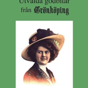 Utvalda godbitar frn Grnkping