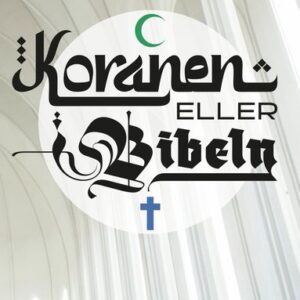 Koranen eller Bibeln