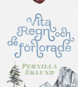 Vita regn och de förlorade