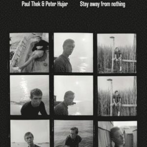Paul Thek and Peter Hujar: Stay Away from Nothing
