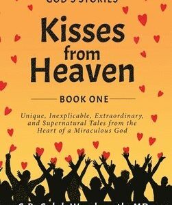 Kisses from Heaven Book One