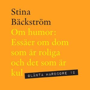 Om humor : esser om dom som r roliga och det som r kul